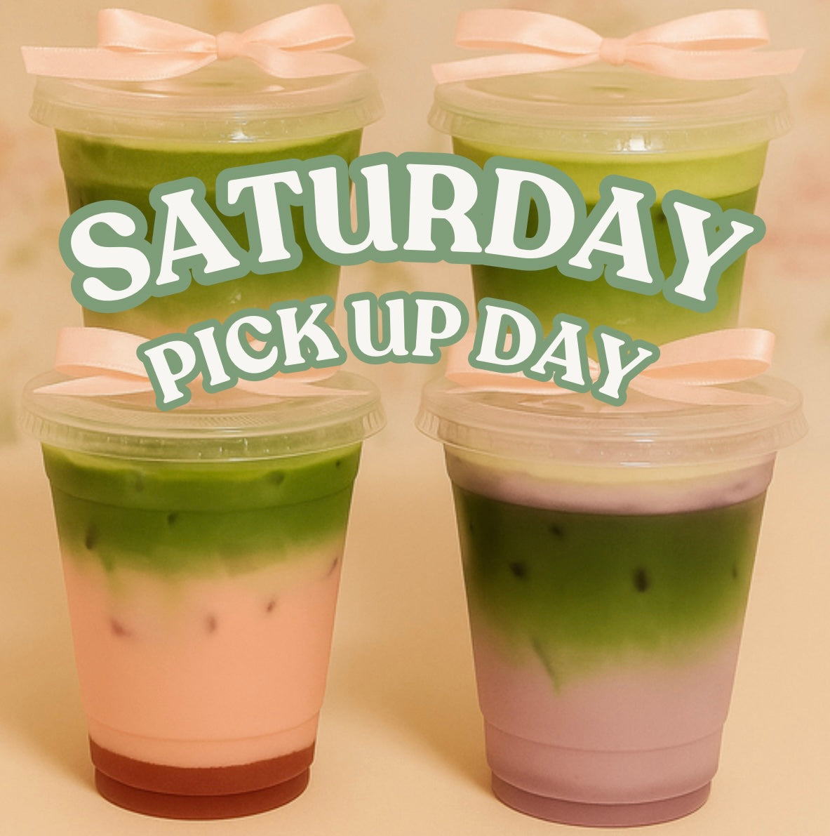 SATURDAY Pick Up Day