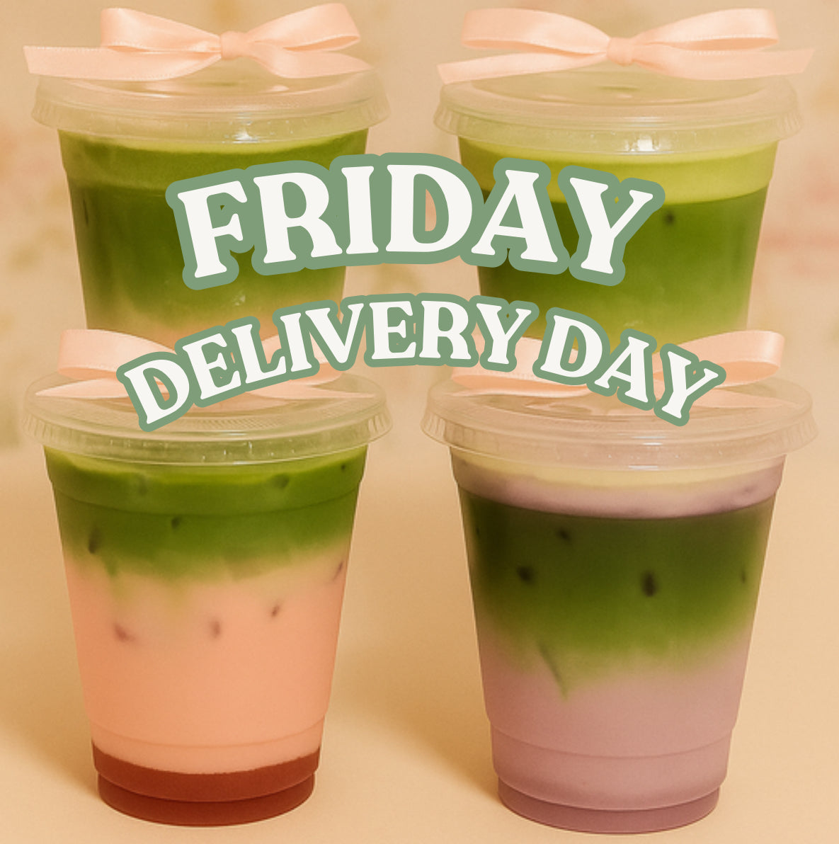 FRIDAY Drink Delivery Day